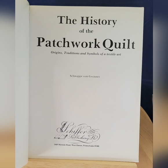 VTG 1988 TPB The History of the Patchwork Quilt by Schnuppe Von Gwinner USED GD - Picture 3 of 6